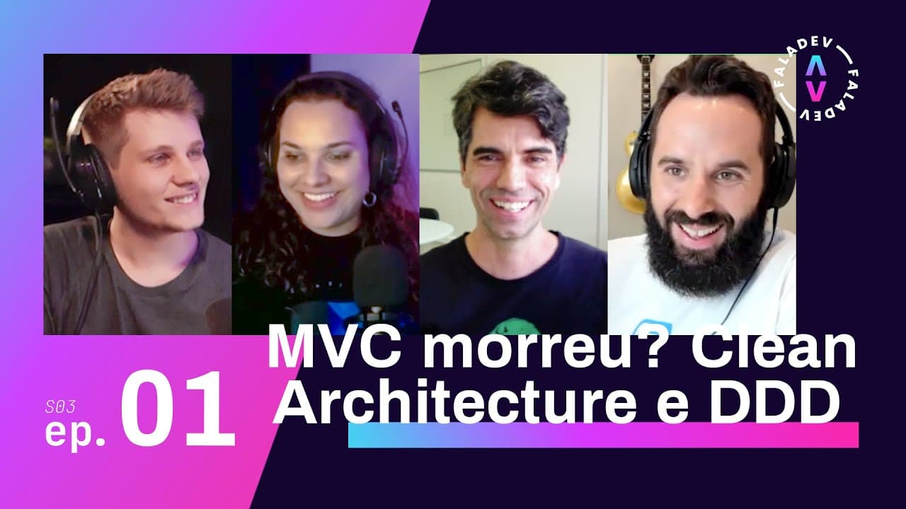 Faladev #27 | Aplicação de arquiteturas MVC e CA na prática